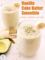 healthy vanilla cake batter smoothie