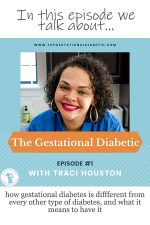 Podcast Episode 1 - Gestational Diabetes Compared to Other Diabetes
