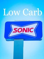 Low Carb at Sonic